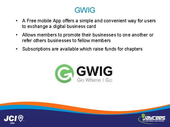 GWIG • A Free mobile App offers a simple and convenient way for users