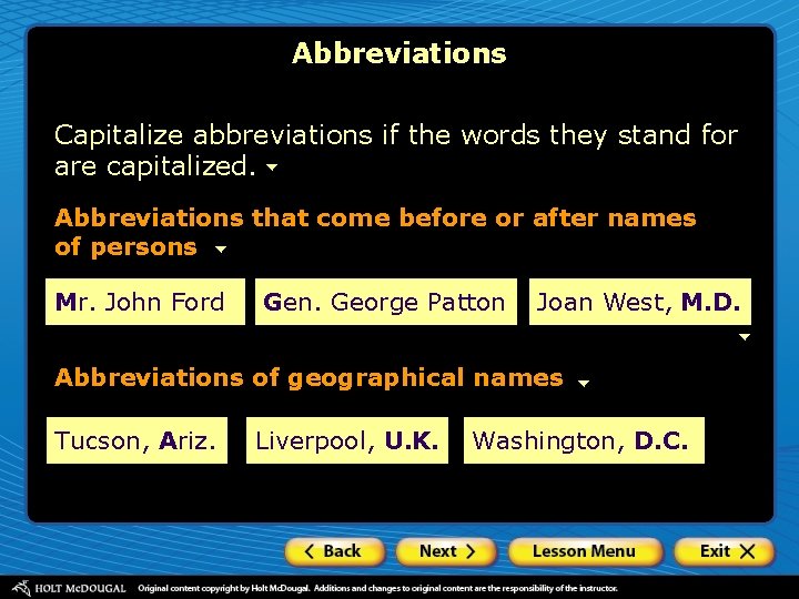 Abbreviations Capitalize abbreviations if the words they stand for are capitalized. Abbreviations that come