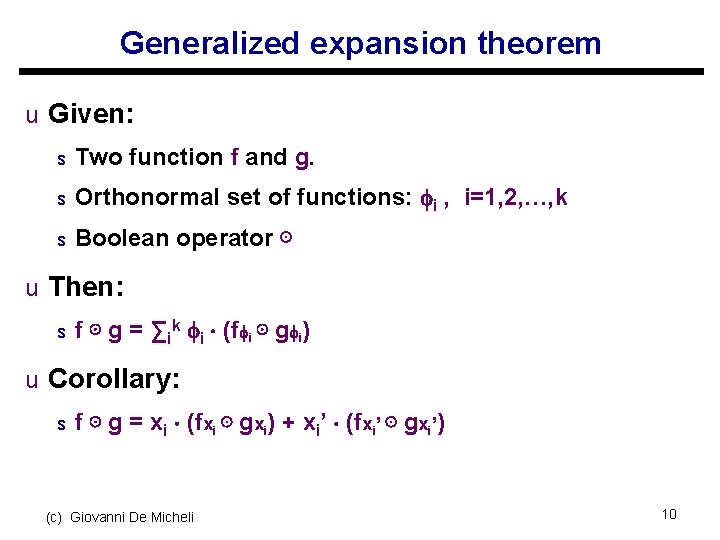 Generalized expansion theorem u Given: s Two function f and g. s Orthonormal set