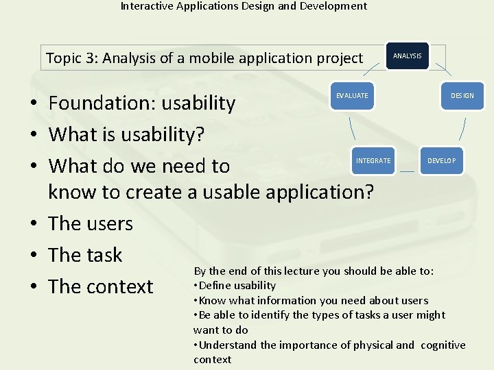 Interactive Applications Design and Development Topic 3 Analysis