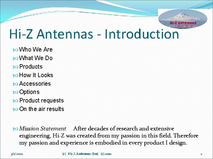 Hi-Z Antennas - Introduction Who We Are What We Do Products How It Looks
