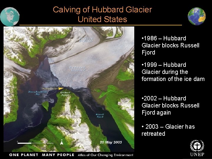 Calving Hubbard. Angangueo Glacier North of America: United States • 1986 – Hubbard Glacier