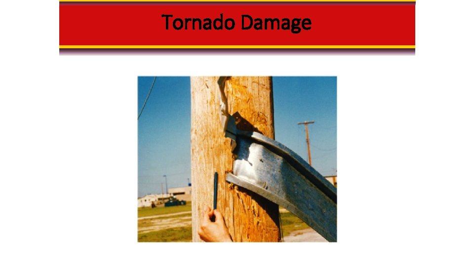Tornado Damage 
