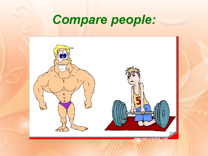 Compare people: 