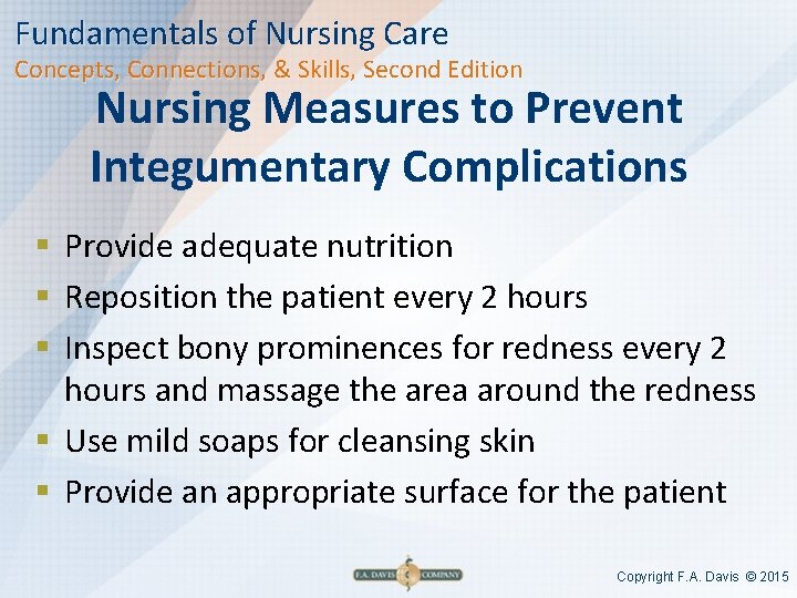 Fundamentals of Nursing Care Concepts, Connections, & Skills, Second Edition Nursing Measures to Prevent