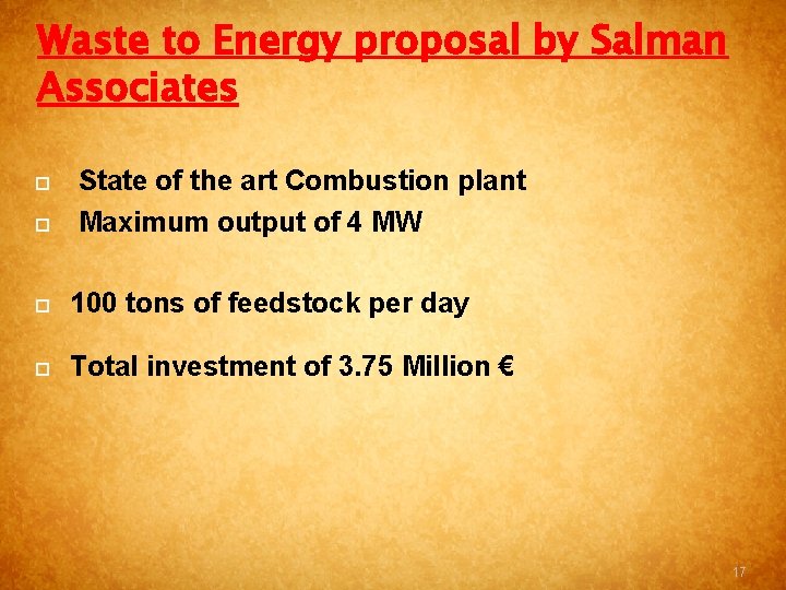 Waste to Energy proposal by Salman Associates State of the art Combustion plant Maximum
