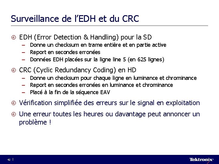 Surveillance de l’EDH et du CRC EDH (Error Detection & Handling) pour la SD