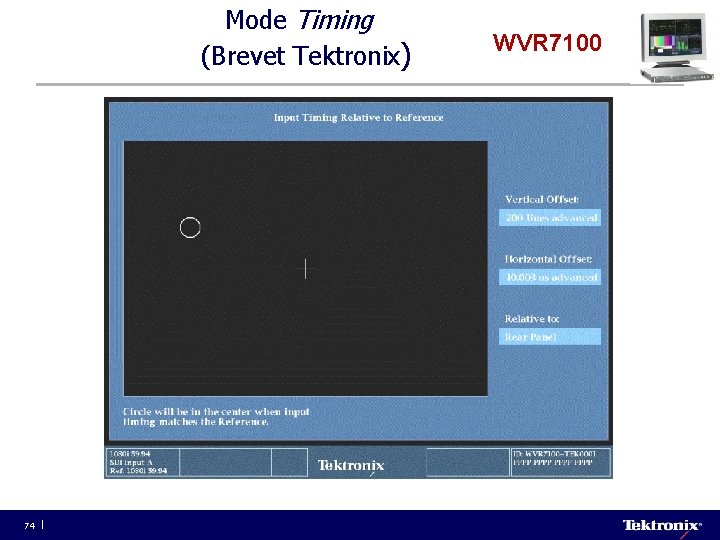 Mode Timing (Brevet Tektronix) 74 WVR 7100 