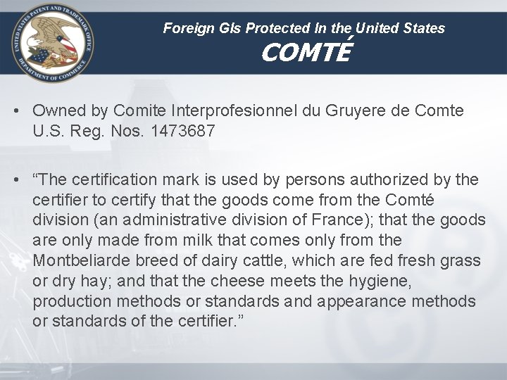Foreign GIs Protected In the United States COMTÉ • Owned by Comite Interprofesionnel du