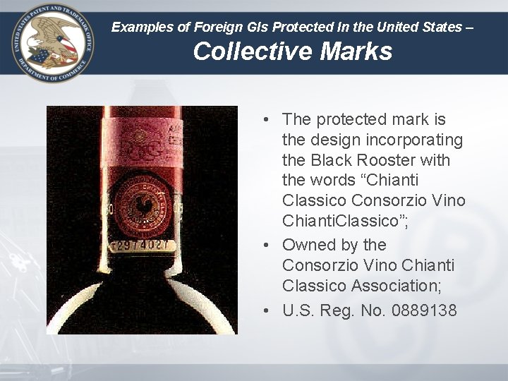 Examples of Foreign GIs Protected In the United States – Collective Marks • The
