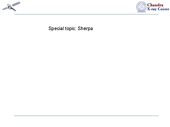 Special topic: Sherpa 