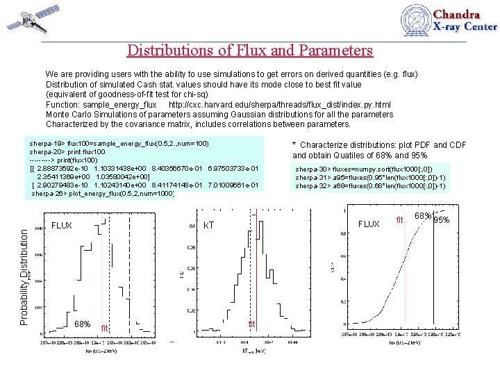 Distributions of Flux and Parameters We are providing users with the ability to use