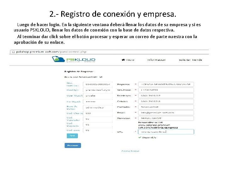 2. - Registro de conexión y empresa. Luego de hacer login. En la siguiente