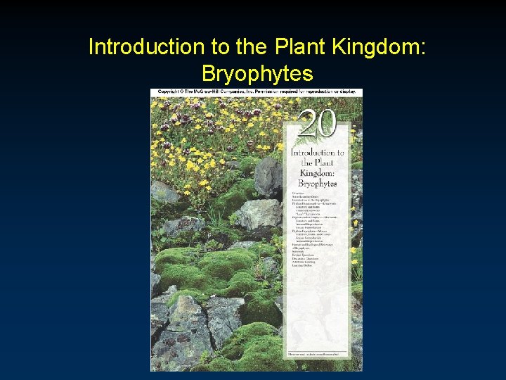 Introduction to the Plant Kingdom: Bryophytes 