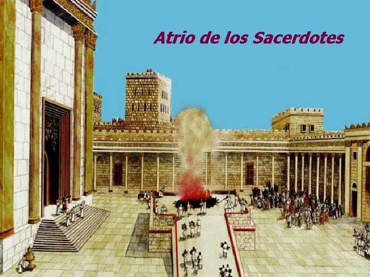 Atrio de los Sacerdotes 