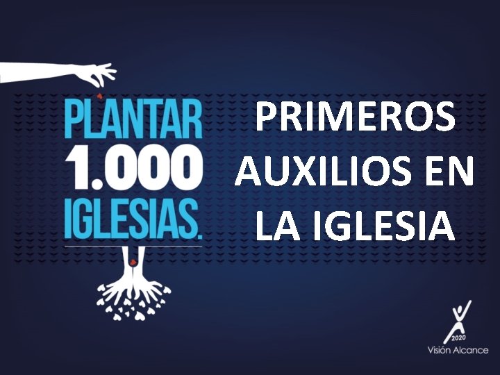 PRIMEROS AUXILIOS EN LA IGLESIA 