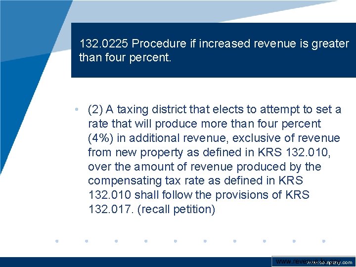 132. 0225 Procedure if increased revenue is greater than four percent. • (2) A