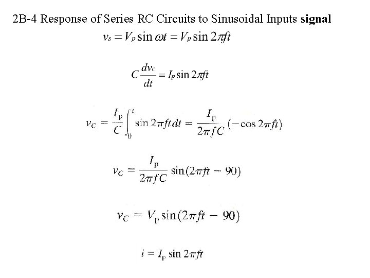 2 B-4 Response of Series RC Circuits to Sinusoidal Inputs signal 