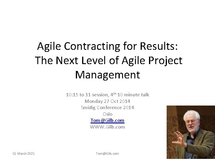 Agile Contracting for Results: The Next Level of Agile Project Management 10: 15 to