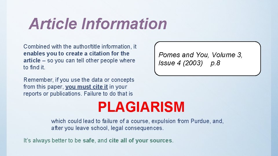 Article Information Combined with the author/title information, it enables you to create a citation Article Information Combined with the author/title information, it enables you to create a citation