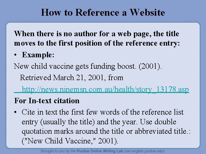 How to Reference a Website When there is no author for a web page,