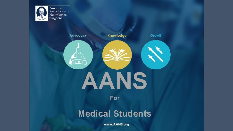 AANS For Medical Students 