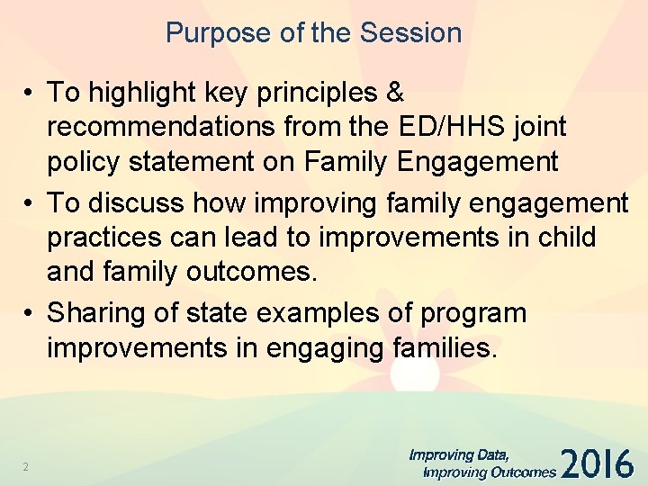 Purpose of the Session • To highlight key principles & recommendations from the ED/HHS