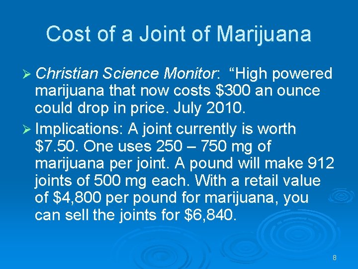 Cost of a Joint of Marijuana Ø Christian Science Monitor: “High powered marijuana that Cost of a Joint of Marijuana Ø Christian Science Monitor: “High powered marijuana that