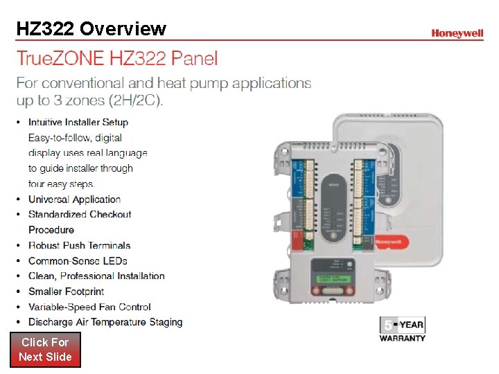 HZ 322 Overview Click For Next Slide HZ 322 Overview Click For Next Slide
