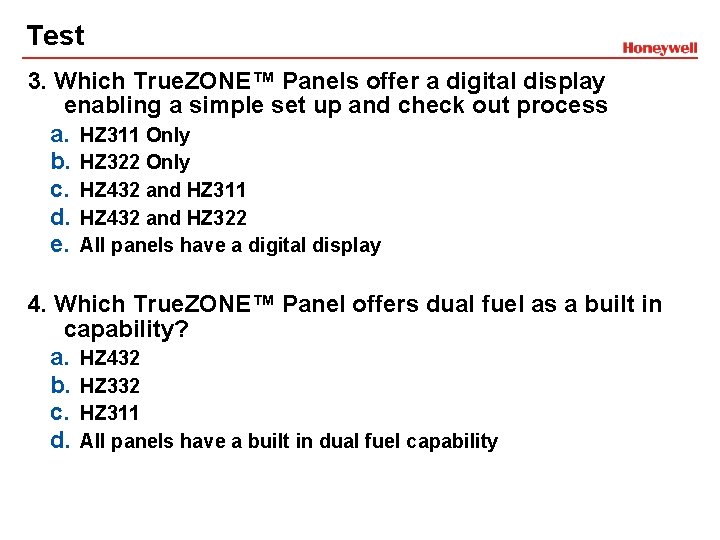 Test 3. Which True. ZONE™ Panels offer a digital display enabling a simple set Test 3. Which True. ZONE™ Panels offer a digital display enabling a simple set