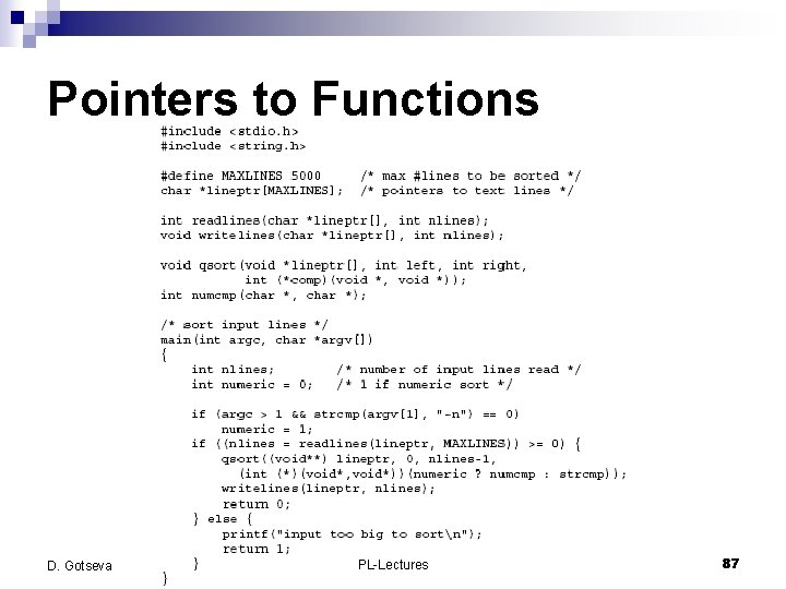 Pointers to Functions D. Gotseva PL-Lectures 87 