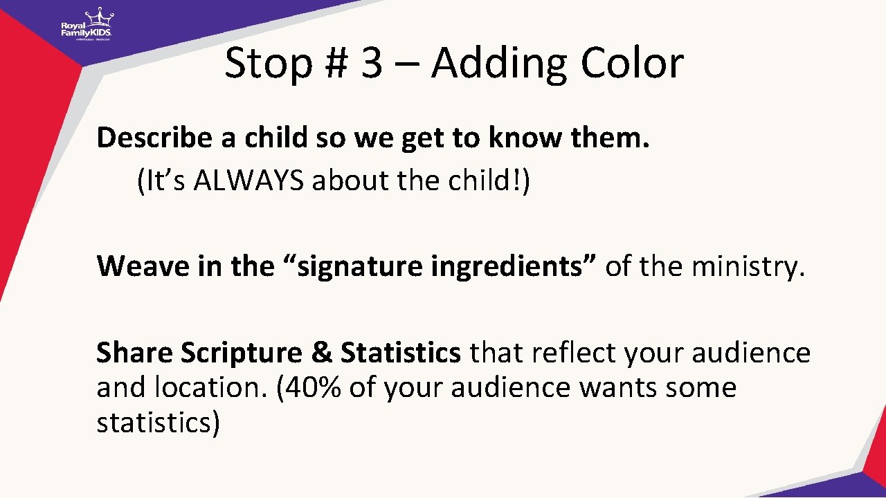 Stop # 3 – Adding Color Describe a child so we get to know