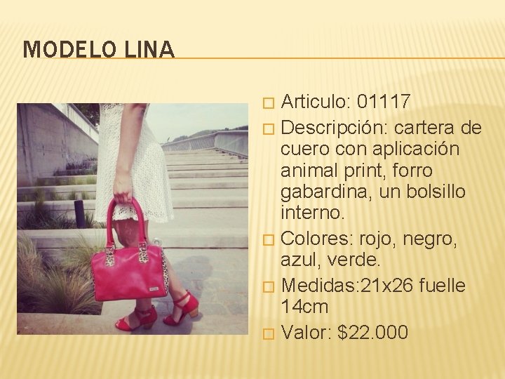 MODELO LINA Articulo: 01117 � Descripción: cartera de cuero con aplicación animal print, forro