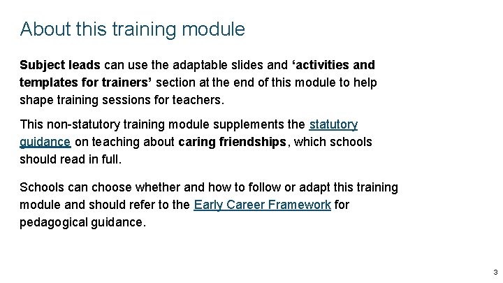 About this training module Subject leads can use the adaptable slides and ‘activities and