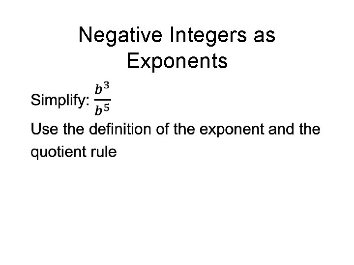 Negative Integers as Exponents • 