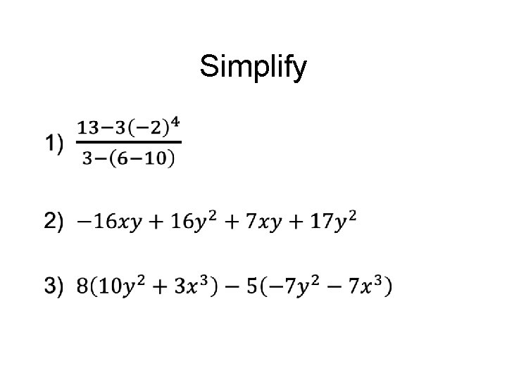 Simplify • 