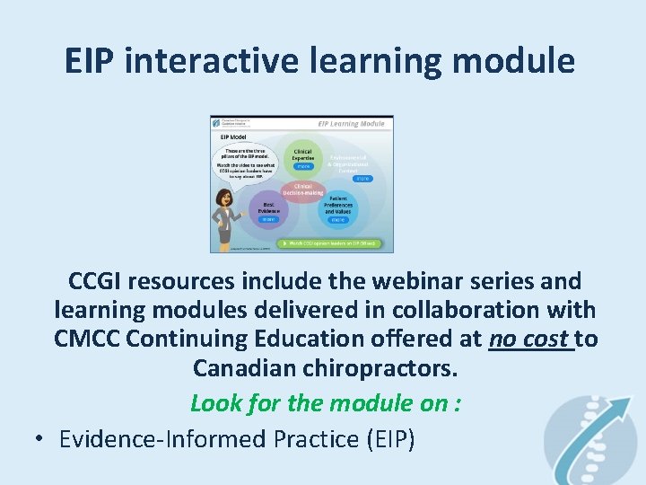 EIP interactive learning module CCGI resources include the webinar series and learning modules delivered