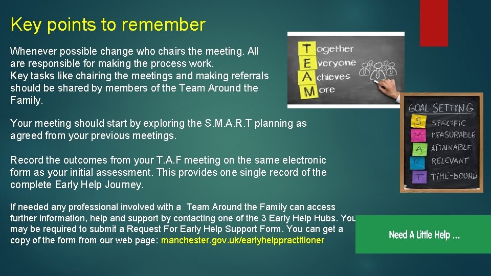 Key points to remember Whenever possible change who chairs the meeting. All are responsible