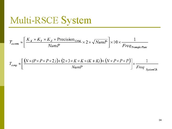 Multi-RSCE System 34 