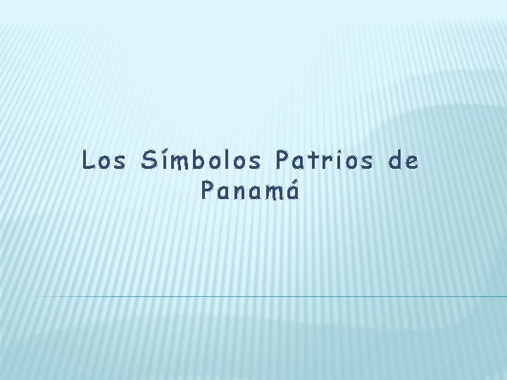 Los Símbolos Patrios de Panamá 