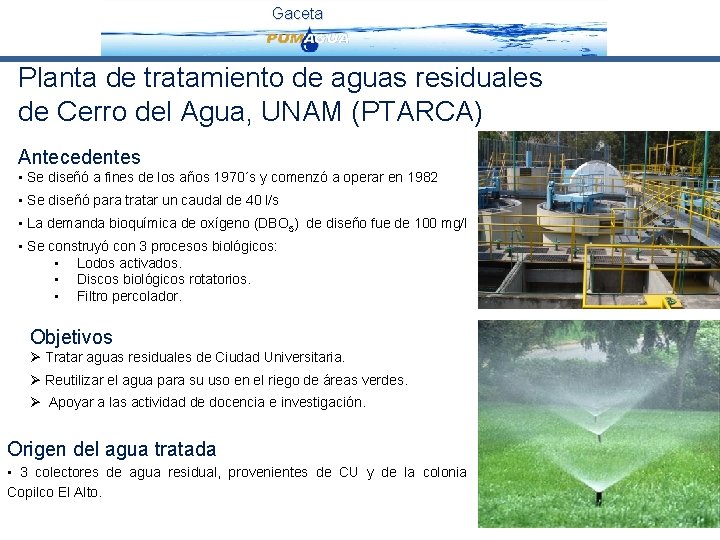 Gaceta Planta de tratamiento de aguas residuales de Cerro del Agua, UNAM (PTARCA) Antecedentes