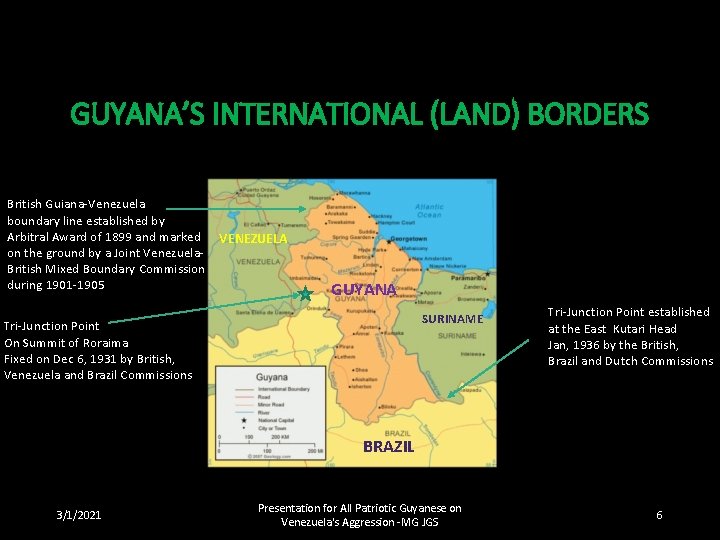 VENEZUELAS AGGRESSION TOWARDS GUYANA Presentation for All Patriotic