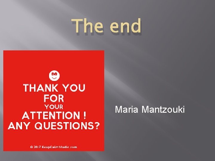 The end Maria Mantzouki 