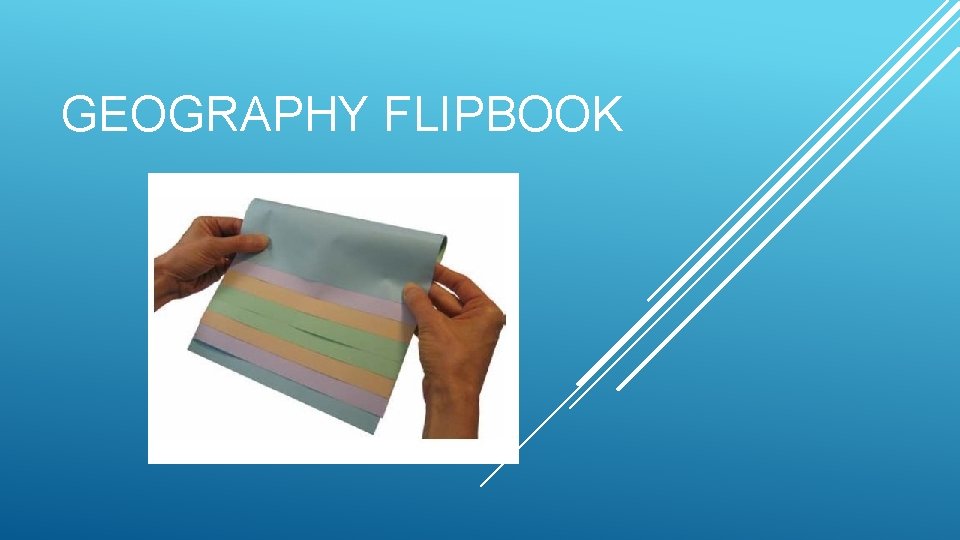 GEOGRAPHY FLIPBOOK 