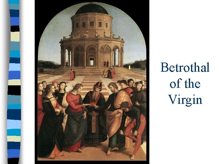 Betrothal of the Virgin 