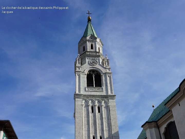 Le clocher de la basilique des saints Philippe et Jacques 