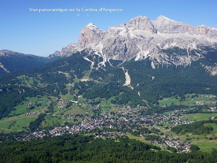 Vue panoramique sur la Cortina d'Ampezzo 