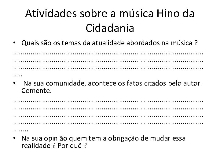 Atividades sobre a música Hino da Cidadania • Quais são os temas da atualidade