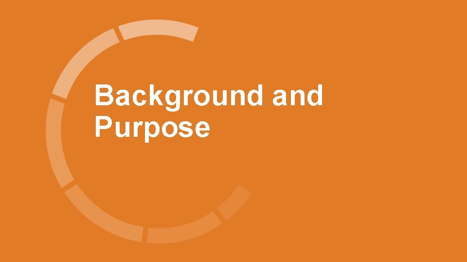 Background and Purpose 