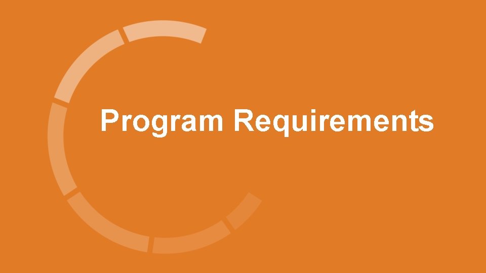 Program Requirements 
